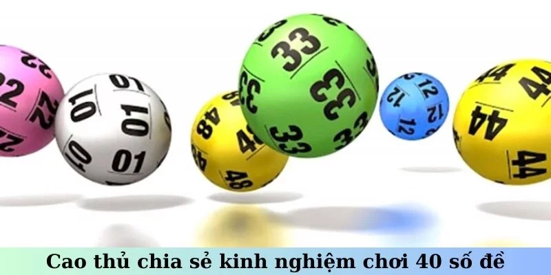 Bí thuật bắn dàn đề 40 số cực hiệu quả cho người chơi mỗi ngày
